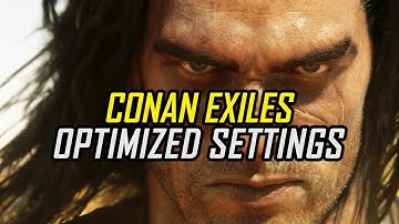 Conan Exiles | Optimized PC Settings for Smoother Gameplay