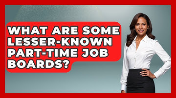 What Are Some Lesser-known Part-time Job Boards? - Job Success Network