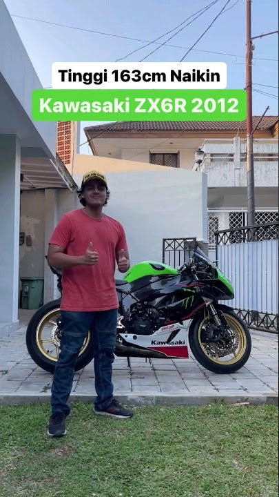 Tinggi 163cm Naikin Kawasaki Zx6r