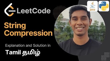 String Compression : Leetcode 75 in Tamil (தமிழ்) | Get Interview Ready