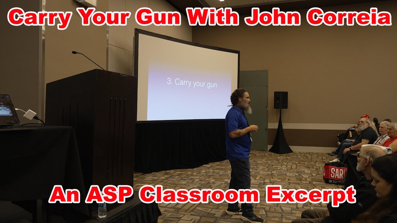 Carry Your Gun With John Correia: An ASP Classroom Excerpt