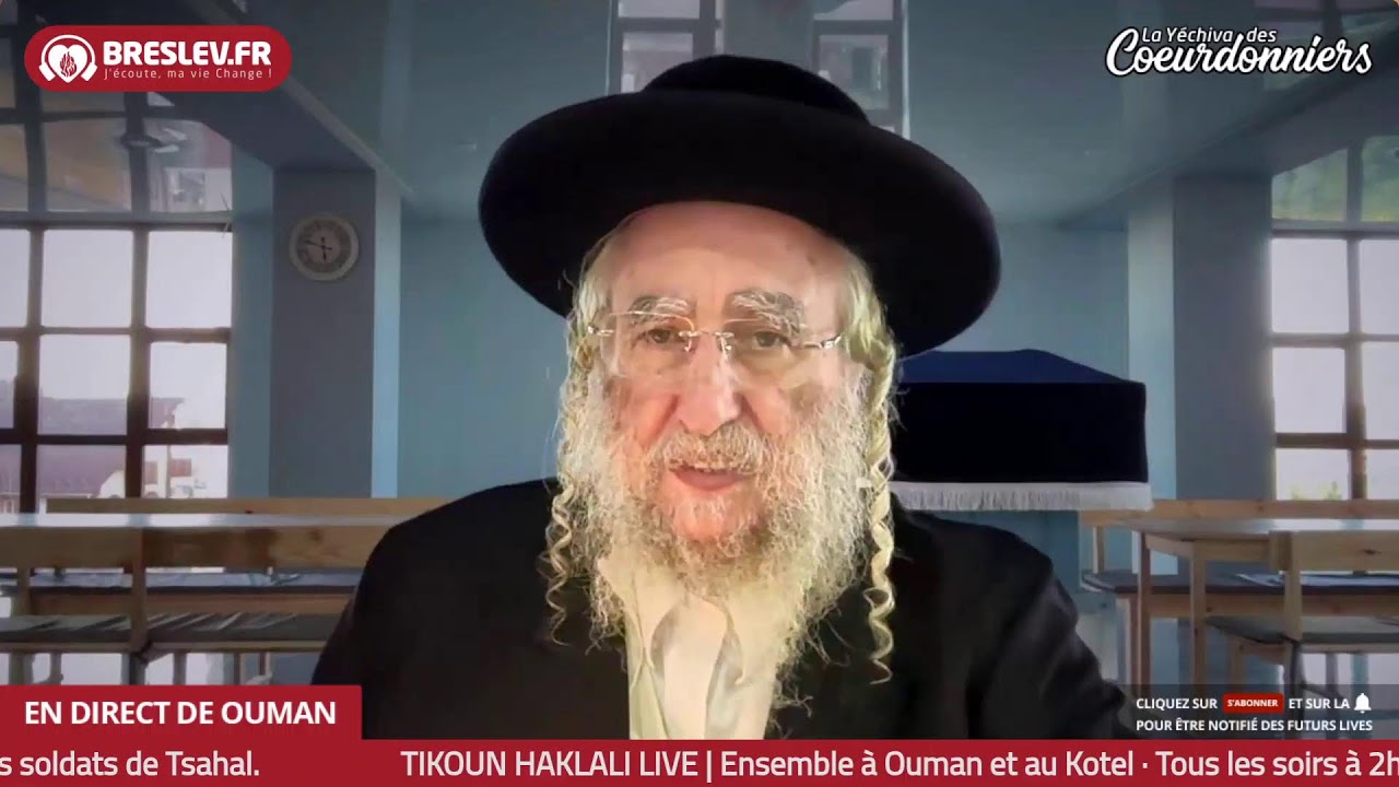 Histoires, Visions & Rêves de Rabbi Nahman-49 - 19 Juin -