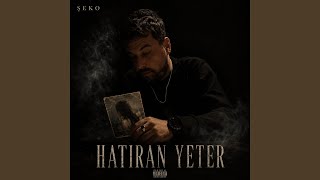 Hatıran Yeter