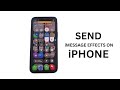 How to Send iMessage Effects on iPhone