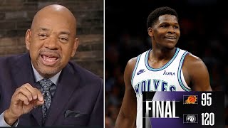NBA Countdown | Anthony Edwards is a BEAST all year -Michael Wilbon on Timberwolves def. Suns 120-95