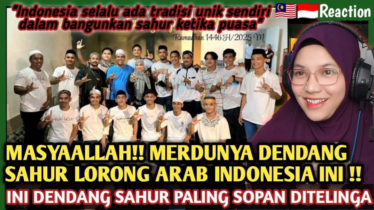 🇲🇾🇮🇩MASYAALLAH ❗VIRAL DENDANG SAHUR LORONG ARAB INDONESIA ❗ INI DENDANG SAHUR PALING SOPAN DITELINGA