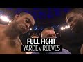Full Fight: Anthony Yarde v Travis Reeves