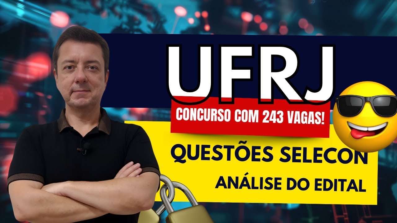 Concurso UFRJ: Veja Como a Selecon cobra Informática | Professor Paulo França