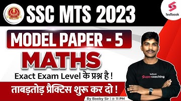 SSC MTS Model Paper 2023 | Maths | Important Expected Questions For SSC MTS | Paper 5 | By Bobby Sir