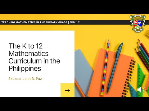 THE K TO 12 MATHEMATICS CURRICULUM IN THE PHILIPPINES | Teaching Mathematics in the Primary Grade