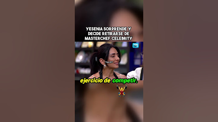 Increíble decisión de Yesenia en MasterChef Celebrity Colombia 2025