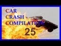 NEW Car Crash Compilation 25 - CCC :)