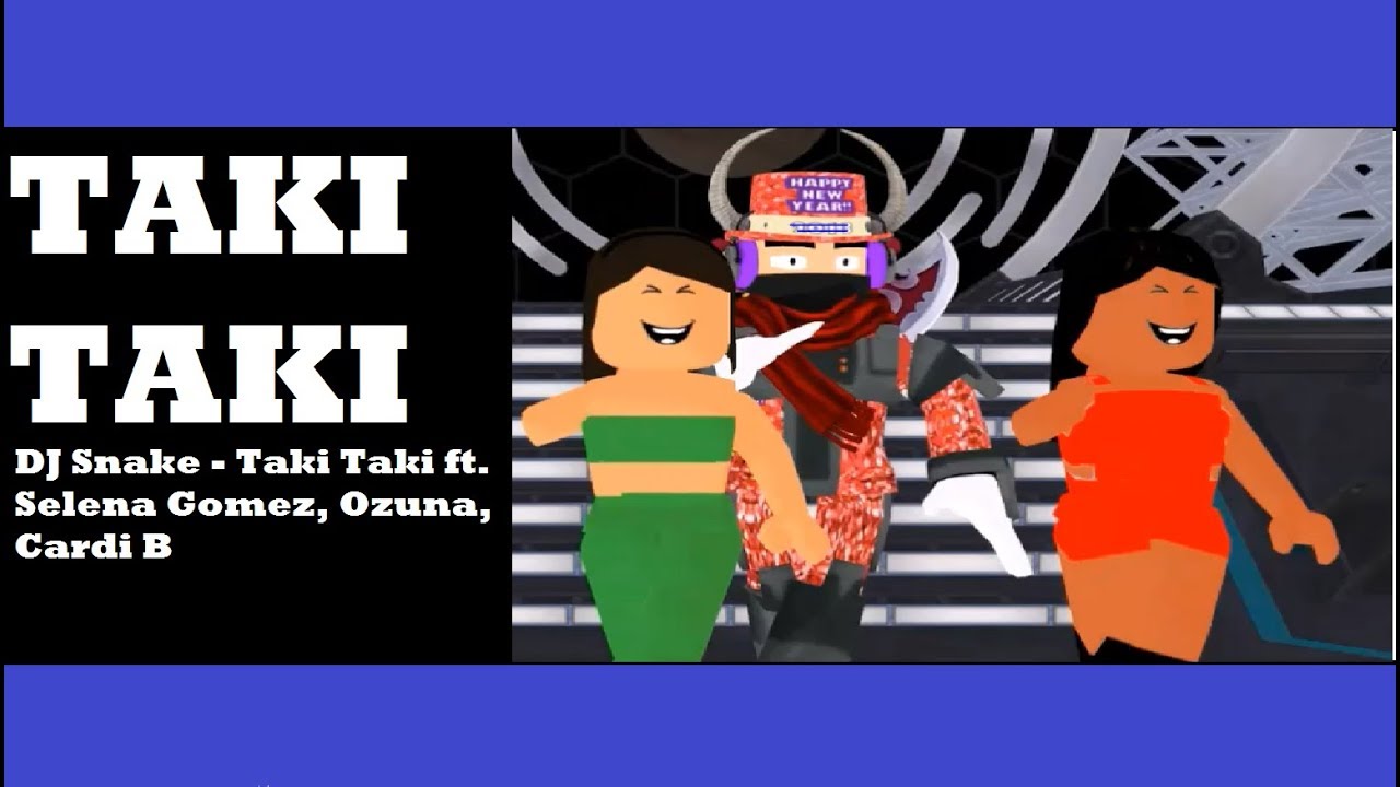 Taki Taki Roblox Song Id