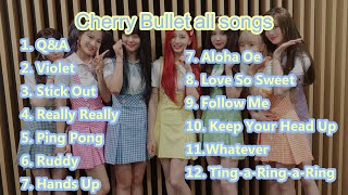 [Playlist] CHERRY BULLET (체리블렛) 3rd Anniversary | All Songs 2019-2022