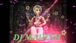 Ekadantaya vakratundaya Gauri tanayaya /Ganesh song/DJ remix full song/DJ Mahesh