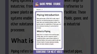 Basic Piping Course | Piping Introduction | What is Piping #shorts #piping