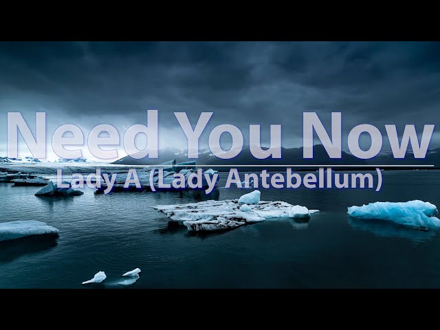 Need You Now - Lady Antebellum (Tradução e Letra) 