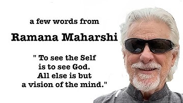 Ramana Maharshi: God is the Self