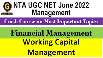 UGC NET 2022 Management Unit 5  Working Capital Management