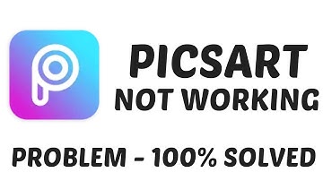 How To Fix PicsArt Not Working Problem Android & Ios || Fix Picsart Not Open Problem