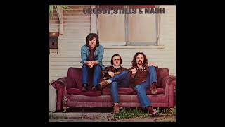 Crosby, Stills &amp; Nash   49 Bye-Byes HQ with Lyrics in Description