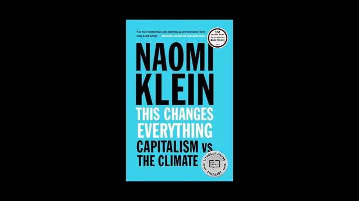 This Changes Everything: Capitalism vs. The Climate – Naomi Klein Book Summary