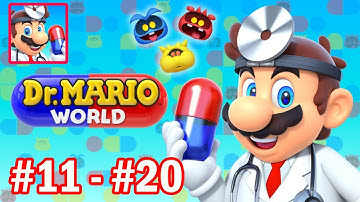 Dr.Mario World Mobile #11 - #20 Gameplay Walkthrough