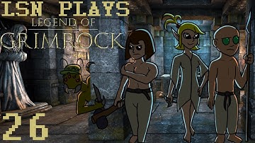 LSN Plays Legend of Grimrock 26: Gaaasp!!