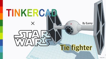 25) Tie fighter with Tinkercad x Star Wars | 3D modeling How to