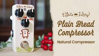 Effects Bakery Plain Bread Compressor