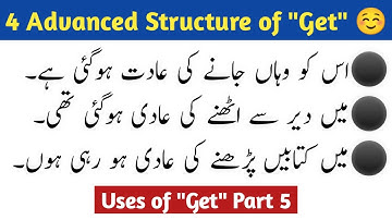 4 Spoken English Structures of "Get" || Uses of "Get" Part 5 - English Seekhain