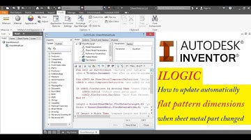 Autodesk Inventor | Ilogic | How to update automatically flat pattern dimensions