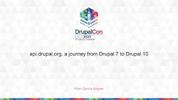 MAKERS & BUILDERS - api.drupal.org, a journey from Drupal 7 to Drupal 10