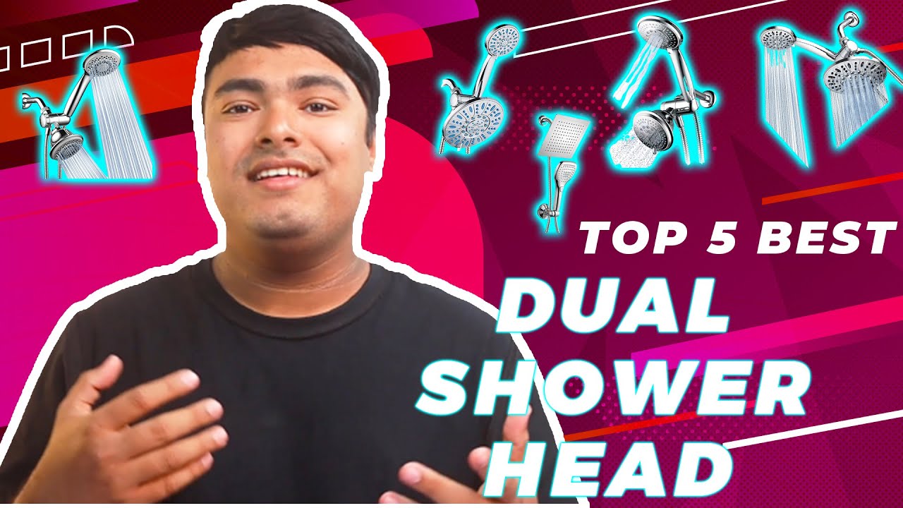 Top 5 Best Dual Shower Heads [Reviews] | High Pressure Dual Shower Head ...