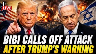 Netanyahu Calls Off Major Attack after Trump's Warning | WEST ASIA WAR LIVE