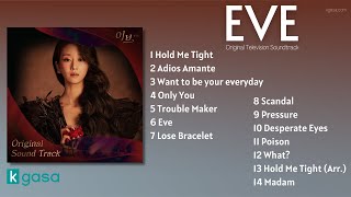[FULL ALBUM] Eve (Original Television Soundtrack) | 이브 OST