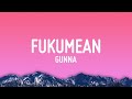 Gunna - fukumean (Lyrics)