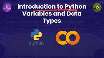 Python Variables and Data Types | Python Course For Beginners | Learn Football With Python