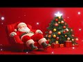 CHRISTMAS LULLABIES For BABIES CHRISTMAS MUSIC CHRISTMAS SONGS 