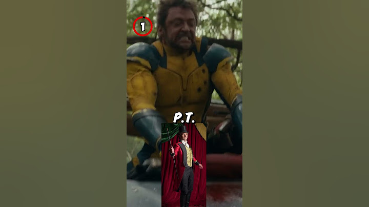 Did You Know In Deadpool & Wolverine