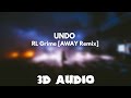 RL Grime Undo Feat Jeremih Tory Lanez AWAY Remix 3D AUDIO mp3