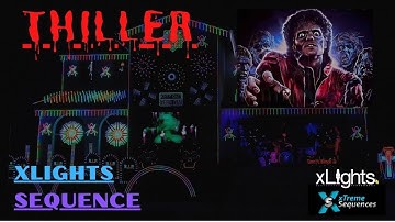 Thriller xLights Sequence by xTreme Sequences