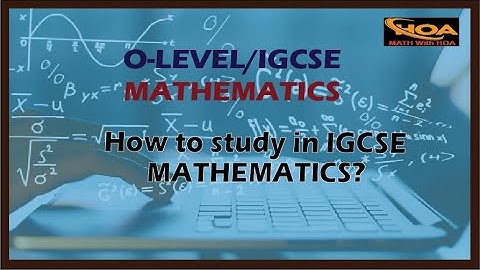 How to study in IGCSE Mathematics??