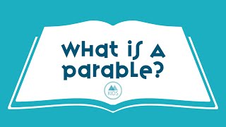 What Is A Parable? Bible Answers For Kids