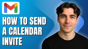 How to Send a Calendar Invite in Gmail (Tutorial 2025)