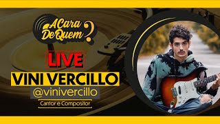 LIVE - Vini Vercillo (Cantor, compositor e guitarrista)