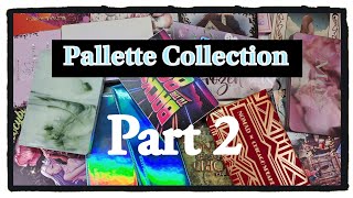 Información Pallette Collection Part 2, Indie Brand Eyeshadows Actualización