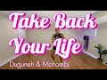 Take back your life by duguneh  mohombi zumba gold choreography zumbagold