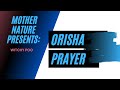 7 African Power Prayer, Orishas