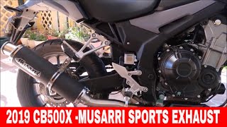 2019 HONDA CB500X FITTED WITH A MUSARRI SPORTS MUFFLER